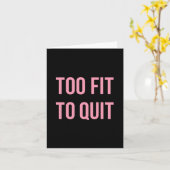 Te geschikt voor werkout Funny Quotes Black Pink G Kaart (Gele Bloem)