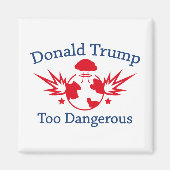 Te gevaarlijk magneet (Voorkant)