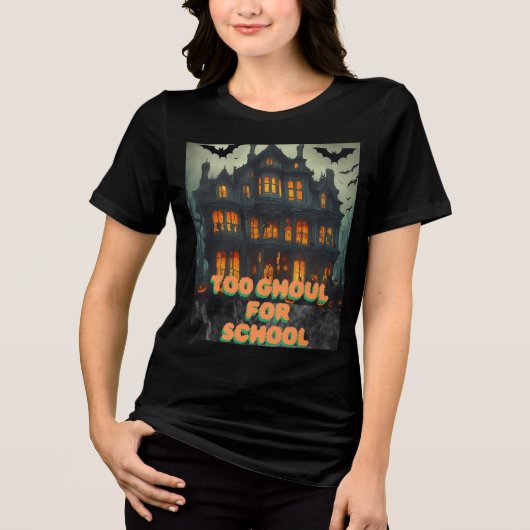 "Te Ghoul voor School" Cool Halloween T-Shirt (Voorkant)