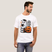 Te Ghoul voor school, Halloween Ghost School, T-shirt (Voorkant volledig)