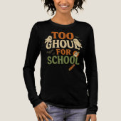 Te Ghoul voor School Teacher Halloween Shirt (Voorkant)
