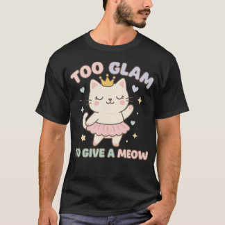 Te glamoureus om een miauw te geven  Kawaii Pastel T-shirt
