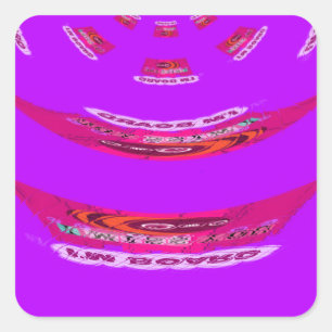Te grappig Ik mis je Ik verveel me Vierkante Sticker
