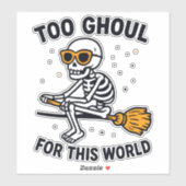 Te griezelig voor deze wereld sticker (Vel)