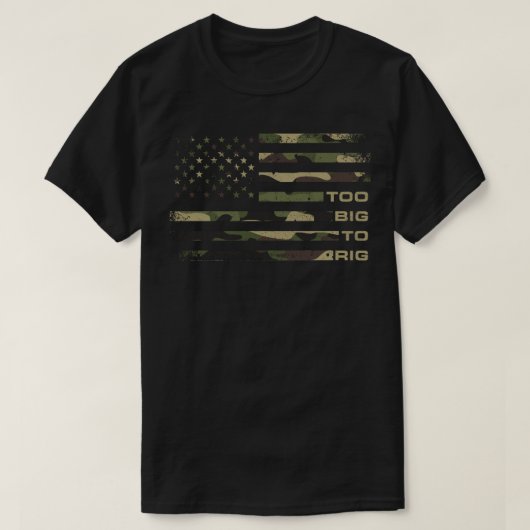 Te groot om camouflage VS-vlag te manipuleren T-shirt (Design voorkant)