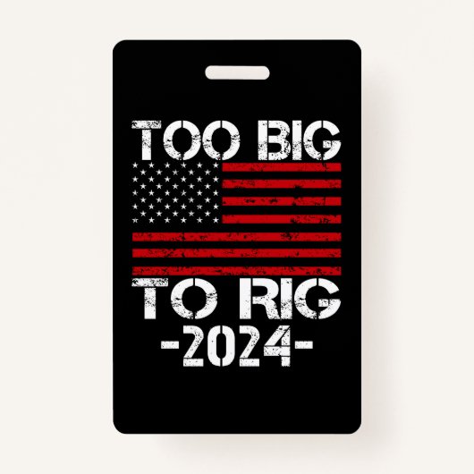 Te groot om te manipuleren 2024 verkiezingen badge (Voorkant)