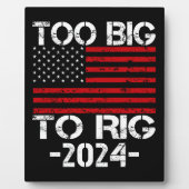 Te groot om te manipuleren 2024 verkiezingen fotoplaat (Voorkant)