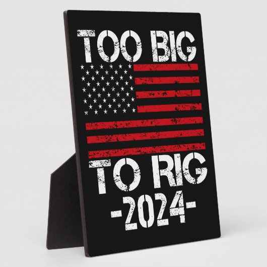 Te groot om te manipuleren 2024 verkiezingen fotoplaat (Zijkant)