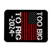 Te groot om te manipuleren 2024 verkiezingen magneet (Horizontaal)