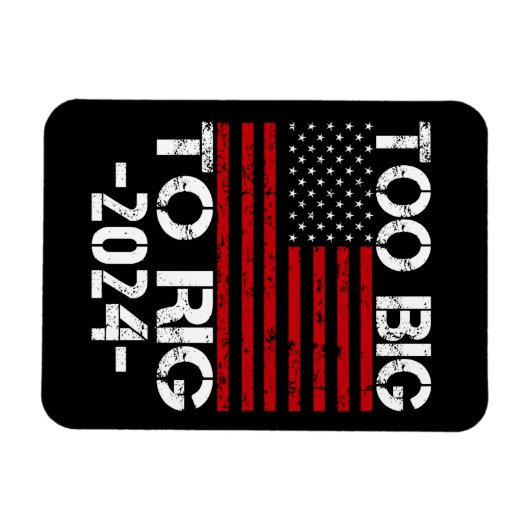 Te groot om te manipuleren 2024 verkiezingen magneet (Horizontaal)