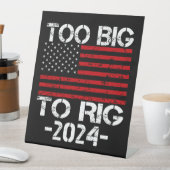 Te groot om te manipuleren 2024 verkiezingen reclamebord met voetstuk (Insitu)
