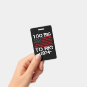 Te Groot Om Verkiezingen 2024 Te Manipuleren Badge (Handheld)