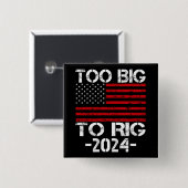 Te Groot Om Verkiezingen 2024 Te Manipuleren Vierkante Button 5,1 Cm (Voorkant /achterkant)