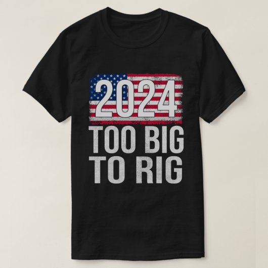 Te groot voor Rig 2024 verkiezing T-shirt (Design voorkant)