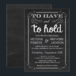 Te hebben en te houden | Chalkboard Typography Wed Kaart<br><div class="desc">"Om te hebben en te houden" Modern Chalkboard Typography Wedding Invitations.</div>