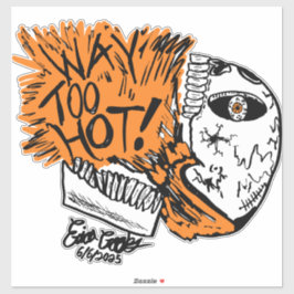 TE HEET! cartoon schedel Sticker