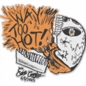 TE HEET! cartoon schedel Sticker (Voorkant)