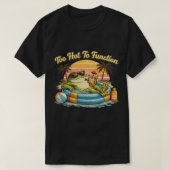 Te heet om te functioneren Funny Frog T-shirt Zome (Design voorkant)