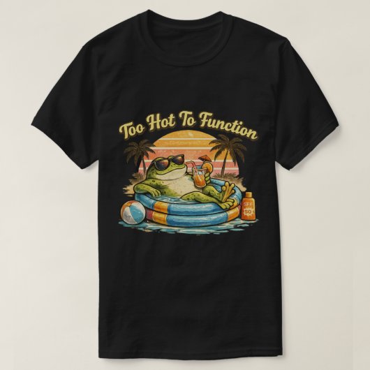 Te heet om te functioneren Funny Frog T-shirt Zome (Design voorkant)