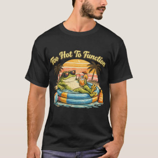 Te heet om te functioneren Funny Frog T-shirt Zome