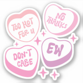 Te heet voor ons, geen Bedankt, maakt niet uit, we Sticker