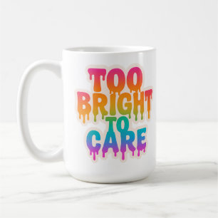Te helder om te verzorgen – Neon Drip Typografie m Koffiemok