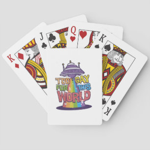 Te homo voor deze wereld Grappige LGBT Alines UFO Pokerkaarten