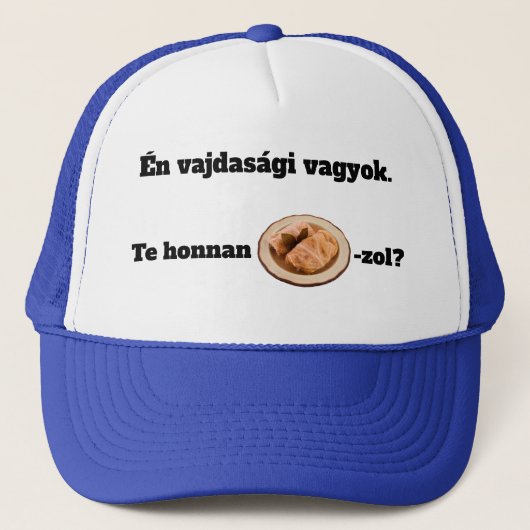 Te honnan SZÁRMA-zol? mici Trucker Pet (Voorkant)