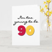Te jong om 90 te zijn kaart (Gele Bloem)