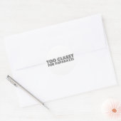 Te klassiek voor paparazzi ronde sticker (Envelop)