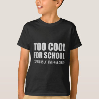 Te koel voor school serieus in het vriezen van gra t-shirt