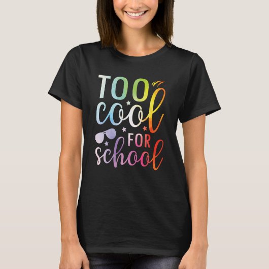 Te koel voor schoolkleuren Terug naar school T-shirt (Voorkant)