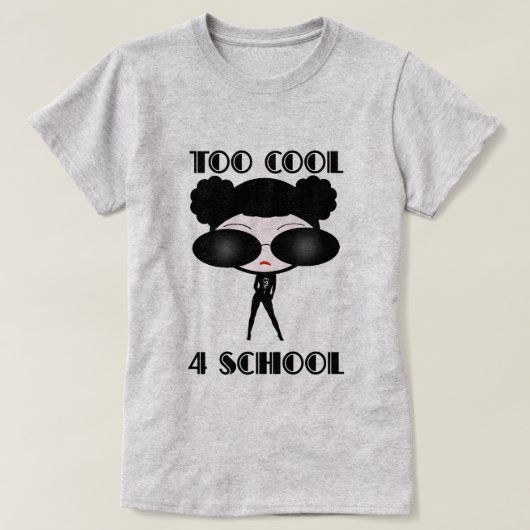 Te kool 4-school T-shirt (Design voorkant)
