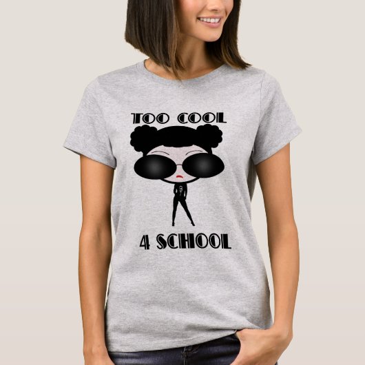 Te kool 4-school T-shirt (Voorkant)