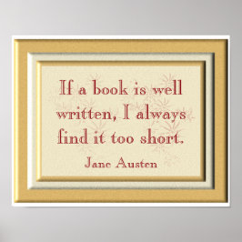 Te kort - Jane Austen citaat - kunstdruk Poster