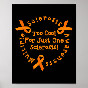 Te Koud Voor Alleen Maar Eén Sclerose Multiple Scl Poster
