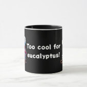 Te Koud voor Eucalyptus | Grappige Koala Combo Mok (Midden)