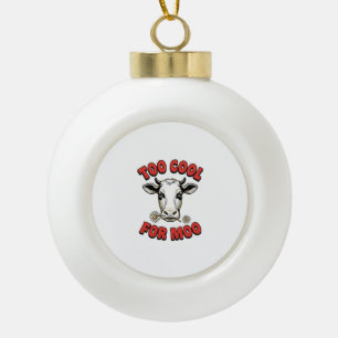 Te Koud Voor Moo Grappige Koe Vintage T-shirt Ontw Keramische Bal Ornament
