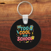 Te Koud Voor School Grappige Terug Naar School Kin Sleutelhanger (Voorkant)