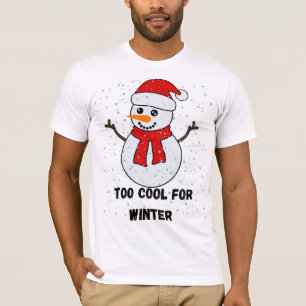 Te Koud Voor Winter Sneeuwman Schattig Kerstmis T-shirt
