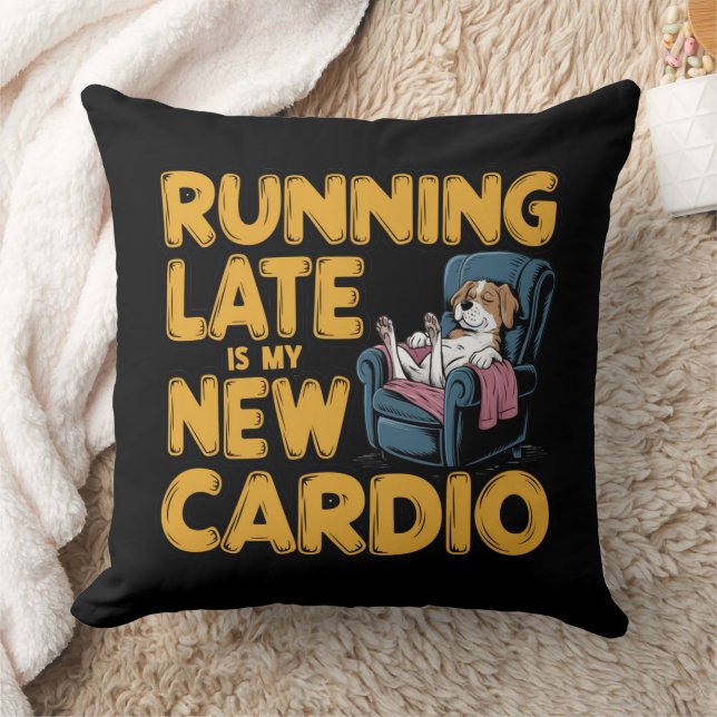 Te Laat Komen Is Mijn Nieuwe Cardio Kussen (Deken)