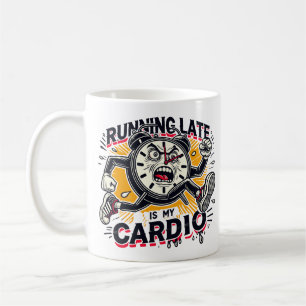 Te laat lopen is mijn cardio - grappig klokontwerp koffiemok