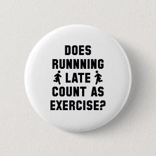 Te Laat Ronde Button 5,7 Cm