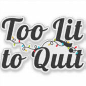 Te licht om te stoppen, kerstverlichting ontwerp,  sticker (Voorkant)