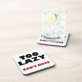 Te lui kan niet bewegen bier onderzetter (Rechterzijde)