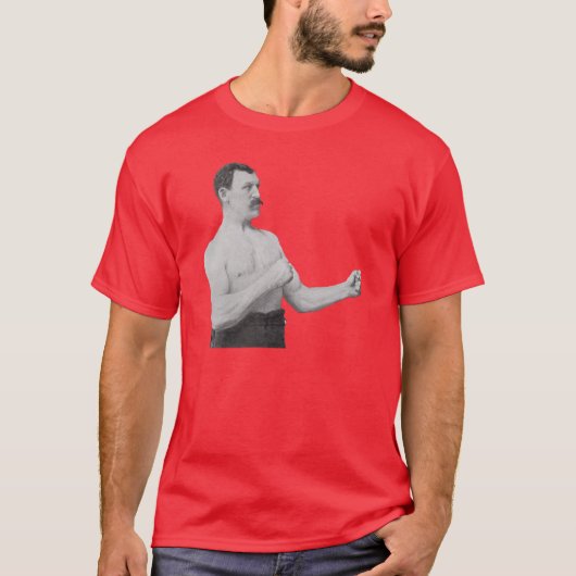 Te Manly Man Meme T-shirt (Voorkant)