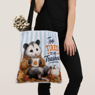 Te moe om afval te zijn tote bag