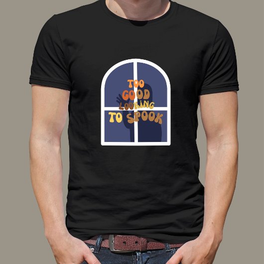 Te mooi om grappige Halloween te schrikken T-shirt