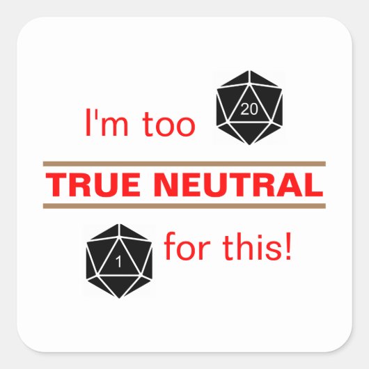 Te Neutraal Vierkante Sticker (Voorkant)