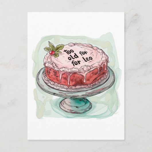 Te oud voor Leo - 25e verjaardag Briefkaart (Voorkant)